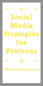 alt="Social MediaStrategies for Preteens"