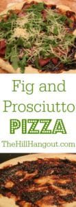 Fig and Prosciutto Pizza from TheHillHangout.com