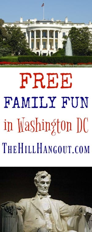 Free Family Fun in Washington DC from TheHillHangout.com