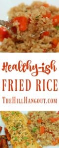 Healthy-ish Fried Rice from TheHillHangout.com